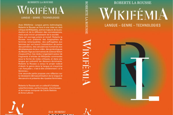 Couverture de la livre "Wikifémia - Langue, genre, technologies" de Roberte la Rousse, UV éditions, 2022